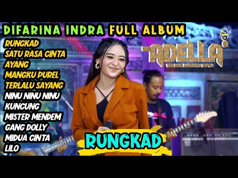 RUNGKAD - DANGDUT KOPLO TERBARU 2022 | DIFARINA INDRA | OM ADELLA DANGDUT TANPA IKLAN