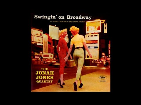 The Jonah Jones Quartet - Swingin On Broadway [1957] (Full Album)