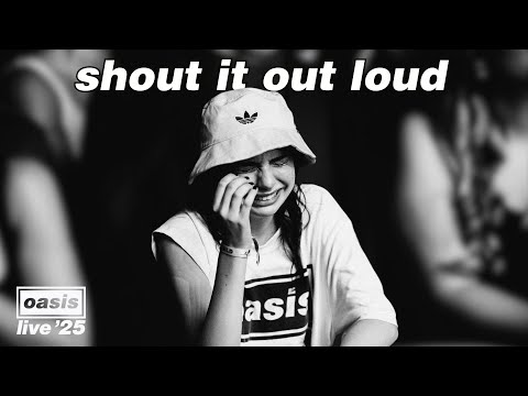 OASIS - Shout It Out Loud - Tribute to US Fans 2025