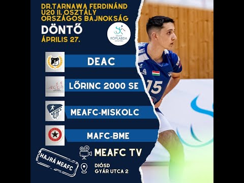 MEAFC TV Röplabda MEAFC-Miskolc - DEAC