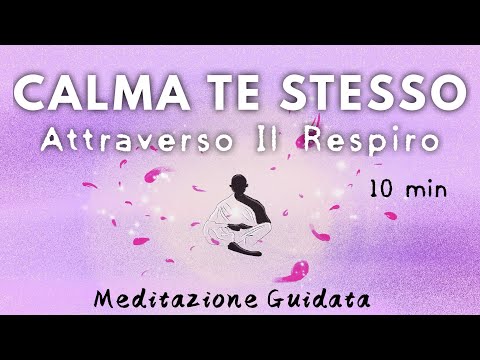 Calm Anxiety and Panic with Breathing - Guided Meditation Italian