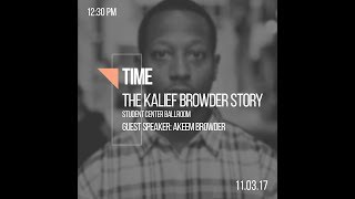 Kalief Browder Trailer and Akeem Browder Presentation