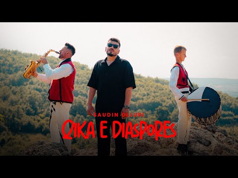 Saudin Olluri - QIKA E DIASPORES (prod. by Saudin)