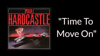 Paul Hardcastle - "Time to Move On" (Kumar ELLAWALA)