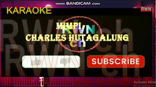 Download lagu Karaoke  ' MIMPI '   Charles Hutagalung mp3
