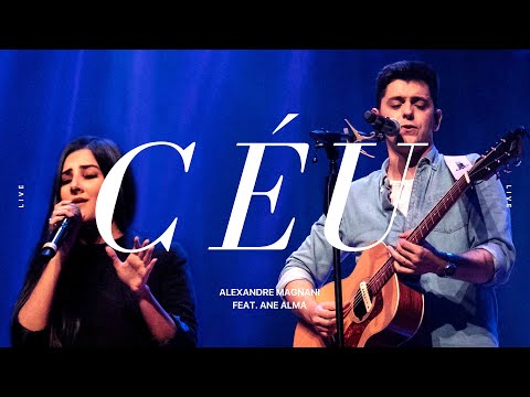 Ale Magnani - Céu | feat. Ane Alma (Ao Vivo)