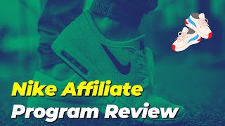 Nike Affiliate Program Review - Make Money Selling Shoes Online