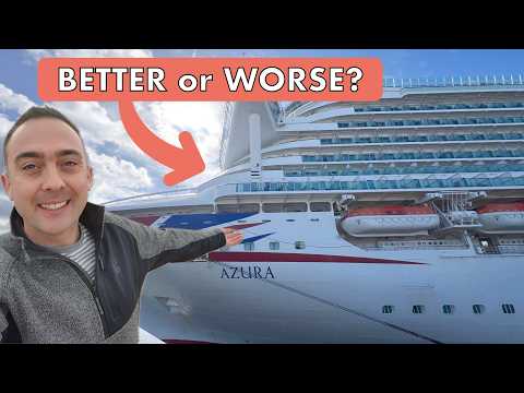 P&O Azura's Multi-Million Pound Refit - What's Changed?