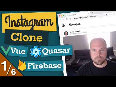 Create an Instagram Clone with Vue JS, Quasar & Firebase - in 4 HOURS! (1/6)