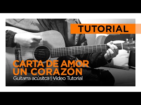 Carta De Amor - La Música de un Corazón