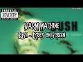 BUSH - WARM MACHINE (LYRICS ON SCREEN)