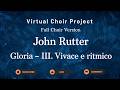 Third Movement, Vivace e ritmico, from Gloria – John Rutter | Full Choir Version