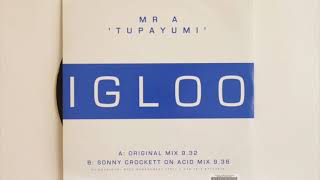 Mr.A - Tupayumi (Original mix)
