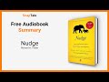 Nudge by Richard H. Thaler: 8 Minute Summary