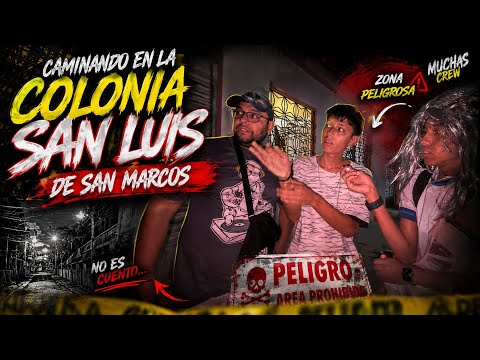 ¿YA CAMBIÓ? CAMINAMOS DE NOCHE EN LA COLONIA SAN LUIS DE SAN MARCOS *esto encontramos*