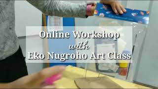 Online Workshop bersama Eko Nugroho Art Class