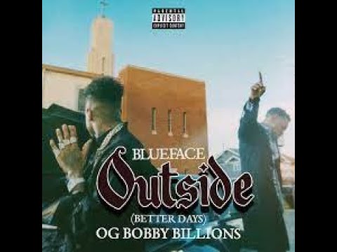 Blueface, OG Bobby Billions - Better Days 2 (Pain In The Ghetto) (Official Audio)