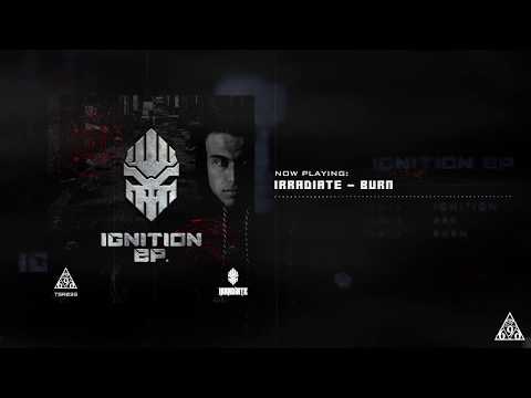 Irradiate - Burn [Ignition EP - TSR039]