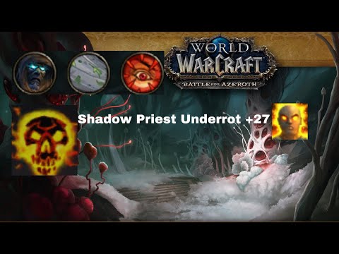 Shadow Priest I The Underrot +27 DF 10.1.5