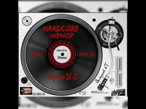 Puro203 feat Mike Mic - Hardcore Hip Hop