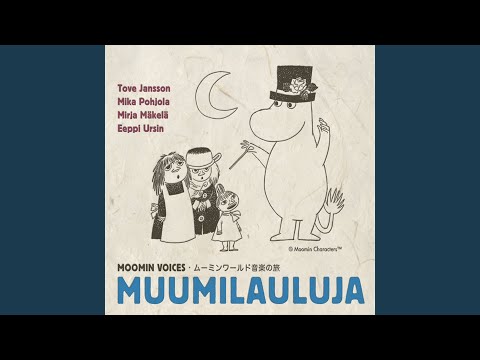 Muumipeikon laulu (kertaus)