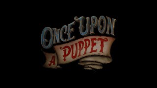 Once Upon a Puppet