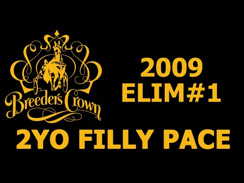 2009 Breeders Crown Elim#1 - Western Silk - 2YO Filly Pace