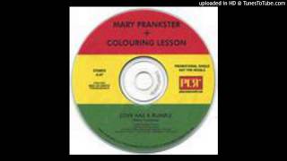 Love Has A Rumble (SINGLE)- Mary Prankster & Colouring Lesson