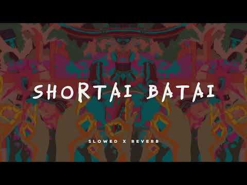 SHOTAI BATAI | ෂෝටයි බාටයි [slowed x reverb] By Rasthiyadu Padanama | Manee Vibez