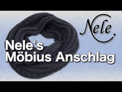 Möbius Loop Schal stricken lernen, Nele's Möbius Anschlag auch für Anfänger, DIY Anleitung by NeleC.