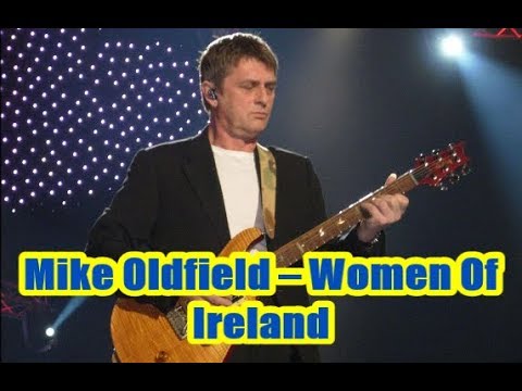 Mike Oldfield – Women Of Ireland (1997)