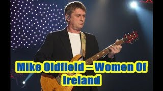Mike Oldfield – Women Of Ireland (1997)