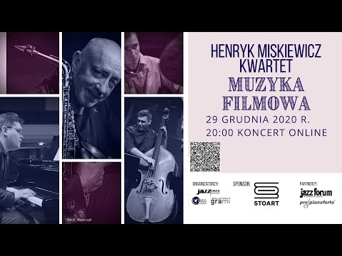 Henryk Miśkiewicz Kwartet | Muzyka Filmowa
