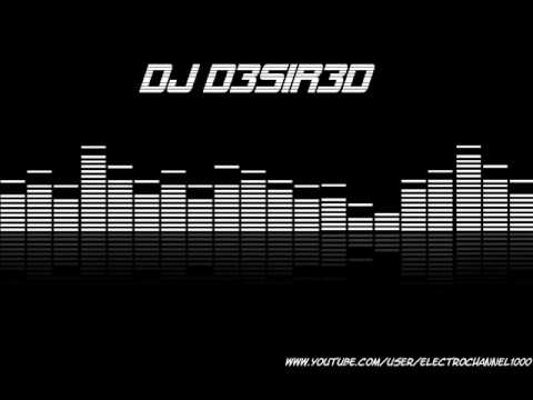 Dj D3siR3D - Happy New YEAR 2011 (Electro Mix)