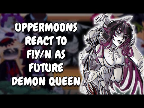 Uppermoons React To F!Y/N As New Demon Queen As Columbina || Gacha React