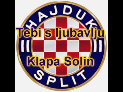 Klapa Solin - Tebi s ljubavlju - Hajduk Split