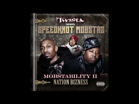 14. The Speedknot Mobstaz - I'ma Speedknot Mobsta (feat. Twista)
