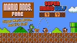 Super Mario Fore — Super Mario Bros… but it’s Golf [PC]