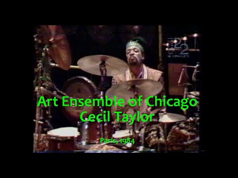 Art Ensemble of Chicago & Cecil Taylor - Paris concert 1984