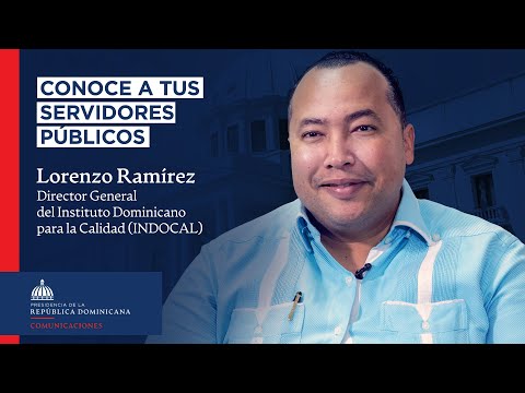 Conoce tus Servidores Públicos: Lorenzo Ramírez