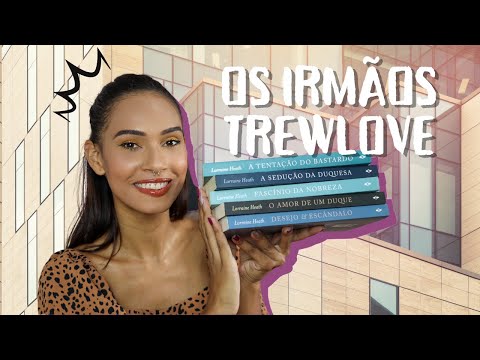CONHECENDO SÉRIES: IRMÃOS TREWLOVE | Miriã Mikaely