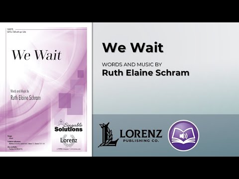 We Wait | Ruth Elaine Schram