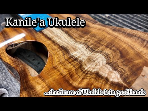 Kanile'a Ukulele - The Future of Ukulele is in good hands