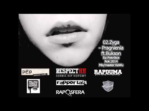 02. Zyga - Pragnienia ft.Buka