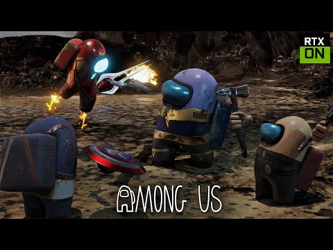 Among Us RTX On - AVENGERS ENDGAME (Final Battle)