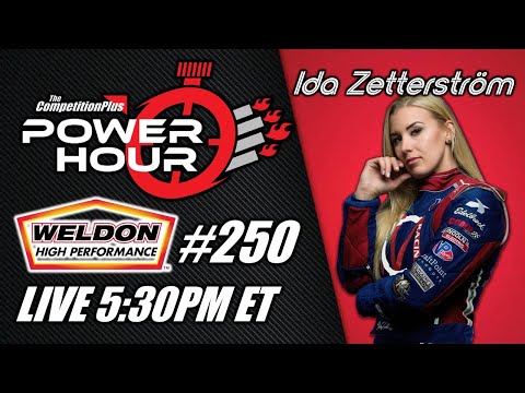 Power Hour #250 Ida Zetterstrom | Drag Racing | NHRA | IHRA | Top Fuel