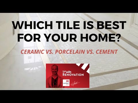 Which tile is best for your home: Ceramic vs porcelain vs cement