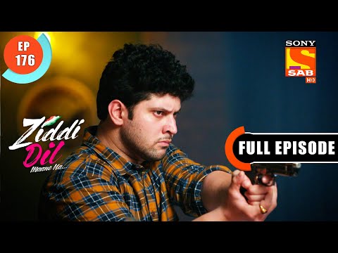 Siddharth Is Worried - Ziddi Dil Maane Na - Ep 176 - Full Episode - 29 March 2022