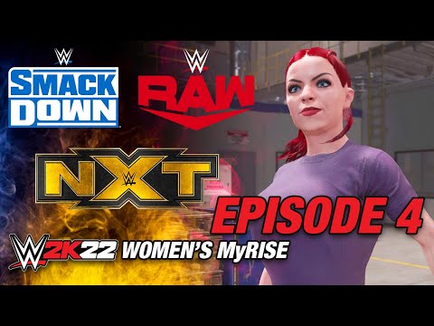WWE 2K22: Women's MyRise - Episode 4 - "Sign with RAW SMACKDOWN or NXT?"
