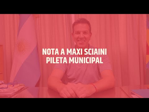 Entrevista a Maxi Sciaini, intendente municipal de Roque Pérez.